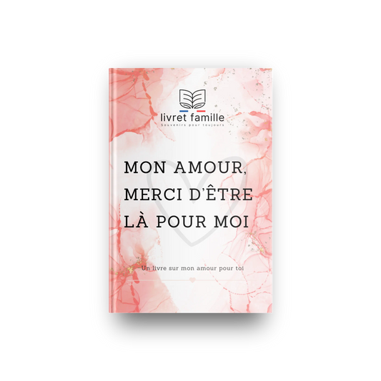 Mon amour, merci d’être là pour moi