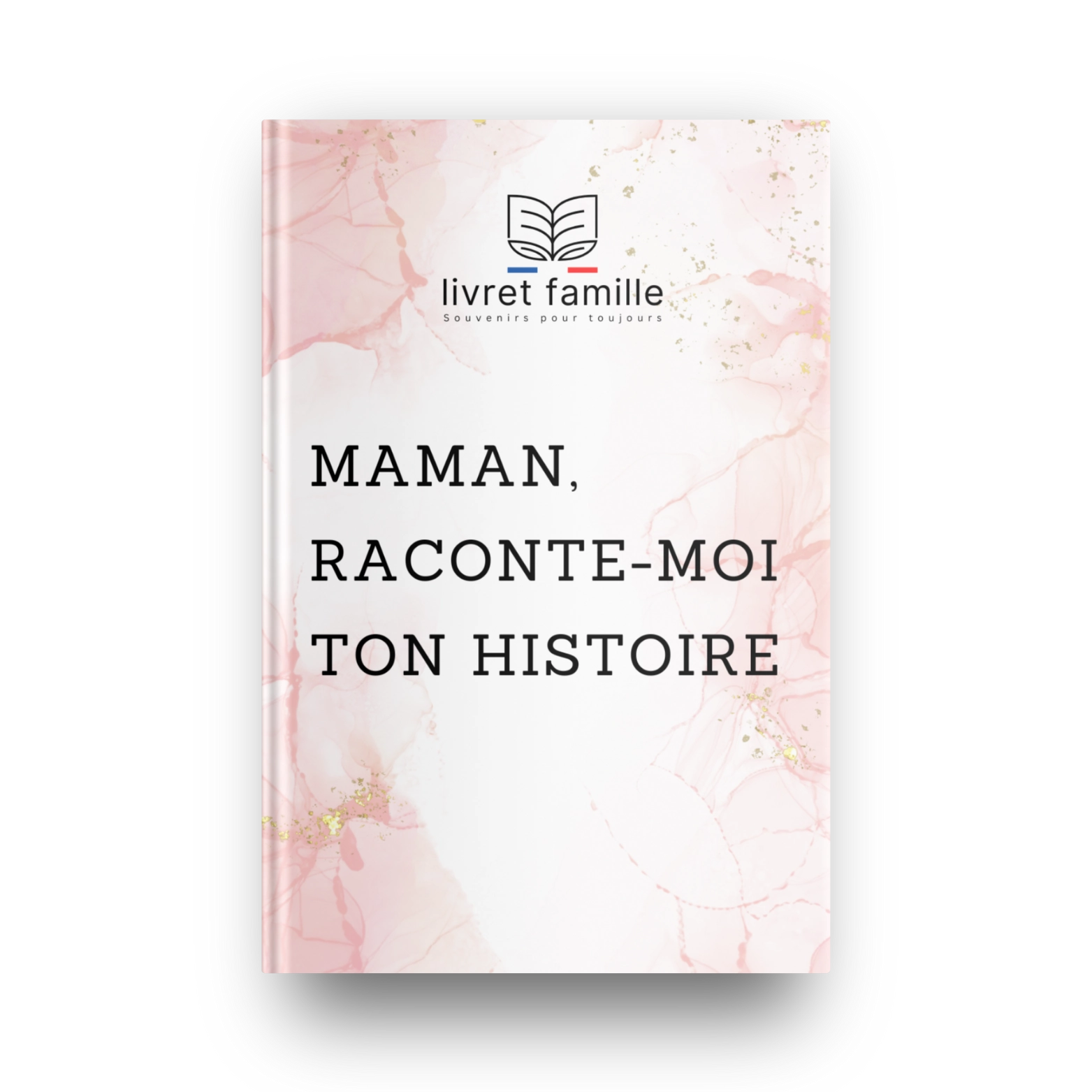 Maman, raconte-moi ton histoire